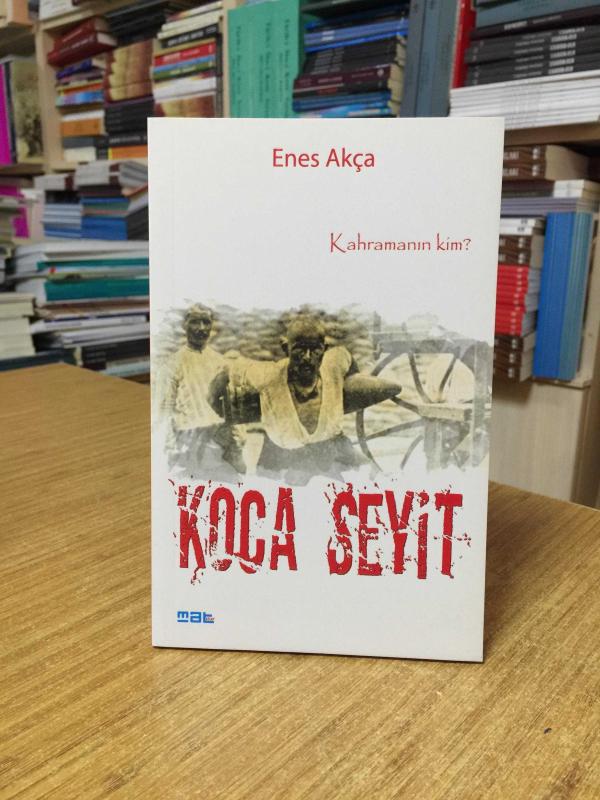 Koca Seyit - Enes Akça
