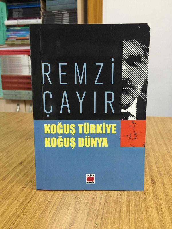 Koğuş Türkiye Koğuş Dünya - Remzi Çayır