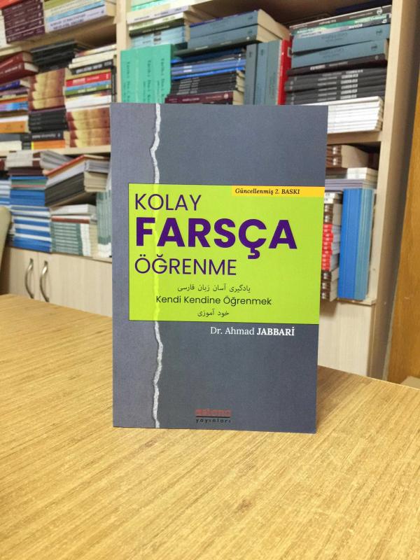 Kolay Farsça Öğrenme Astana Yayınları [Güncellenmiş 2. Baskı]