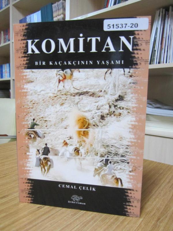 Komitan Bir Kaçakçının Yaşamı - Cemal Çelik