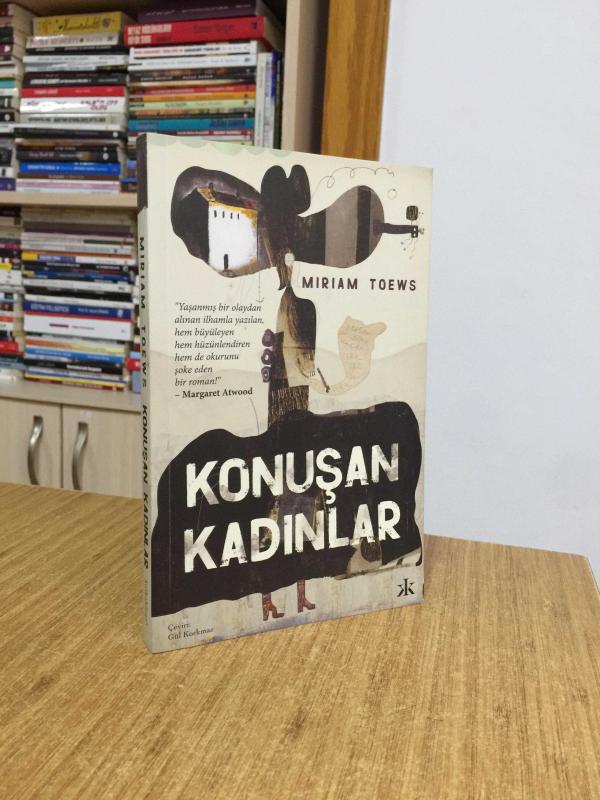Konuşan Kadınlar - Miriam Toews