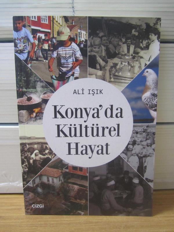 Konya'da Kültürel Hayat- Ali Işık