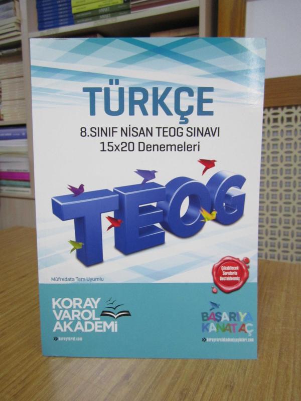 Koray Varol Akademi / TÜRKÇE 8. Sınıf Nisan TEOG Sınavı 15 x 20 Denemeleri