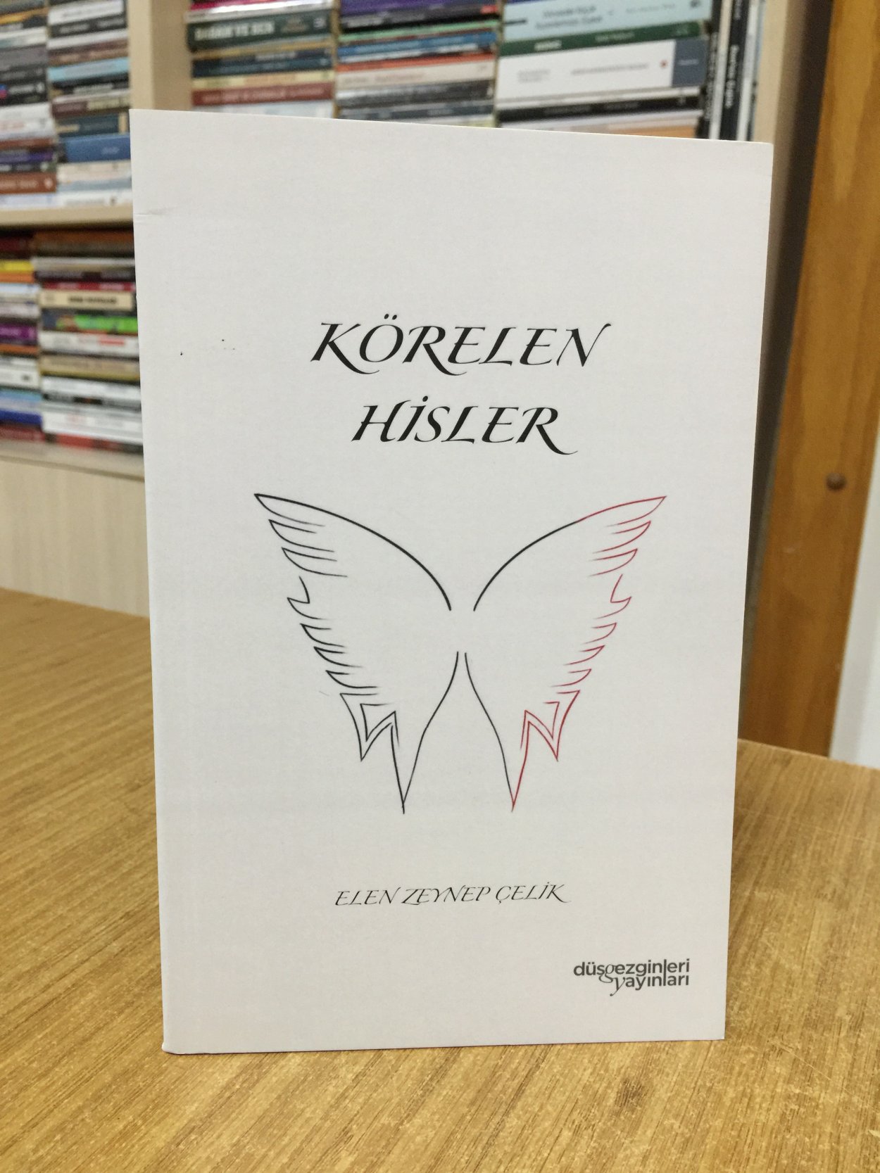 Körelen Hisler - Elen Zeynep Çelik