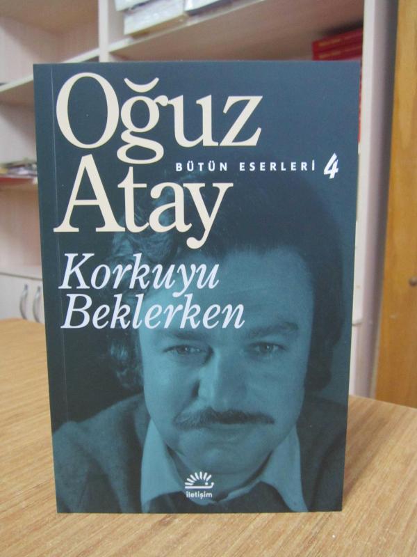 Korkuyu Beklerken - Oğuz Atay [58.Baskı]