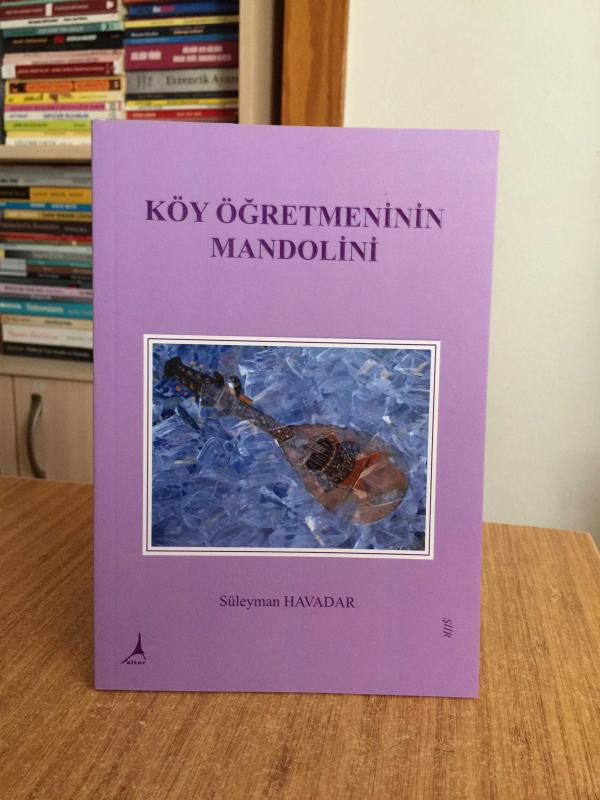 Köy Öğretmeninin Mandolini - Süleyman Havadar