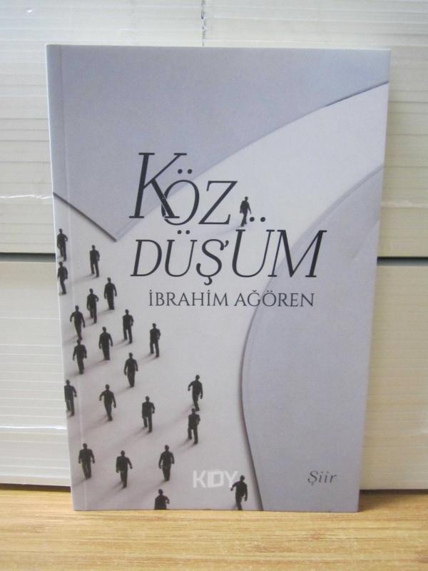 Közdüş'üm - İbrahim Ağören