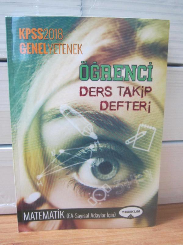 KPSS 2018 Genel Yetenek Öğrenci Ders Takip Defteri Matematik (EA-Sayısal Adaylar İçin) - Yediiklim