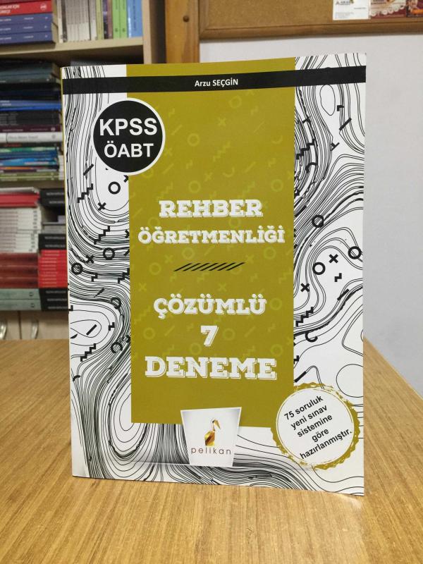 KPSS ÖABT Rehber Öğretmenliği 7 Çözümlü Deneme Pelikan Yayınları