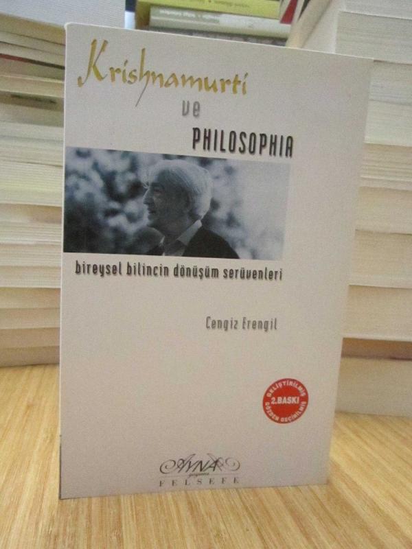 Krishnamurti ve Philosophia -Bireysel Bilincin Dönüşüm Serüveni-