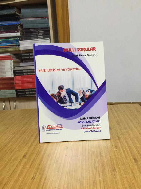 Kriz İletişimi ve Yönetimi Akıllı Sorular AÖF Duvar Testleri / İlkumut Açıköğretim Yayınları