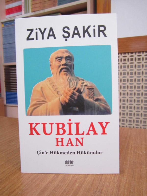 Kubilay Han - Ziya Şakir