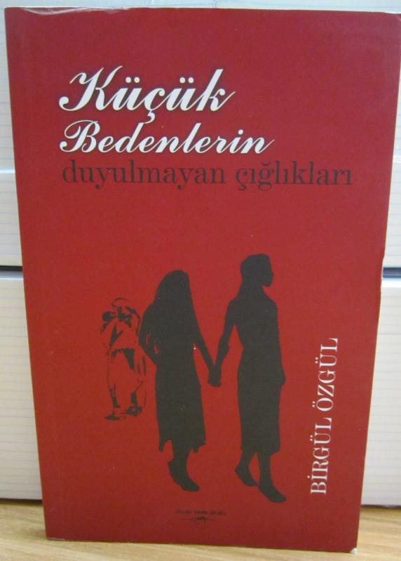 Küçük Bedenlerin Duyulmayan Çığlıkları