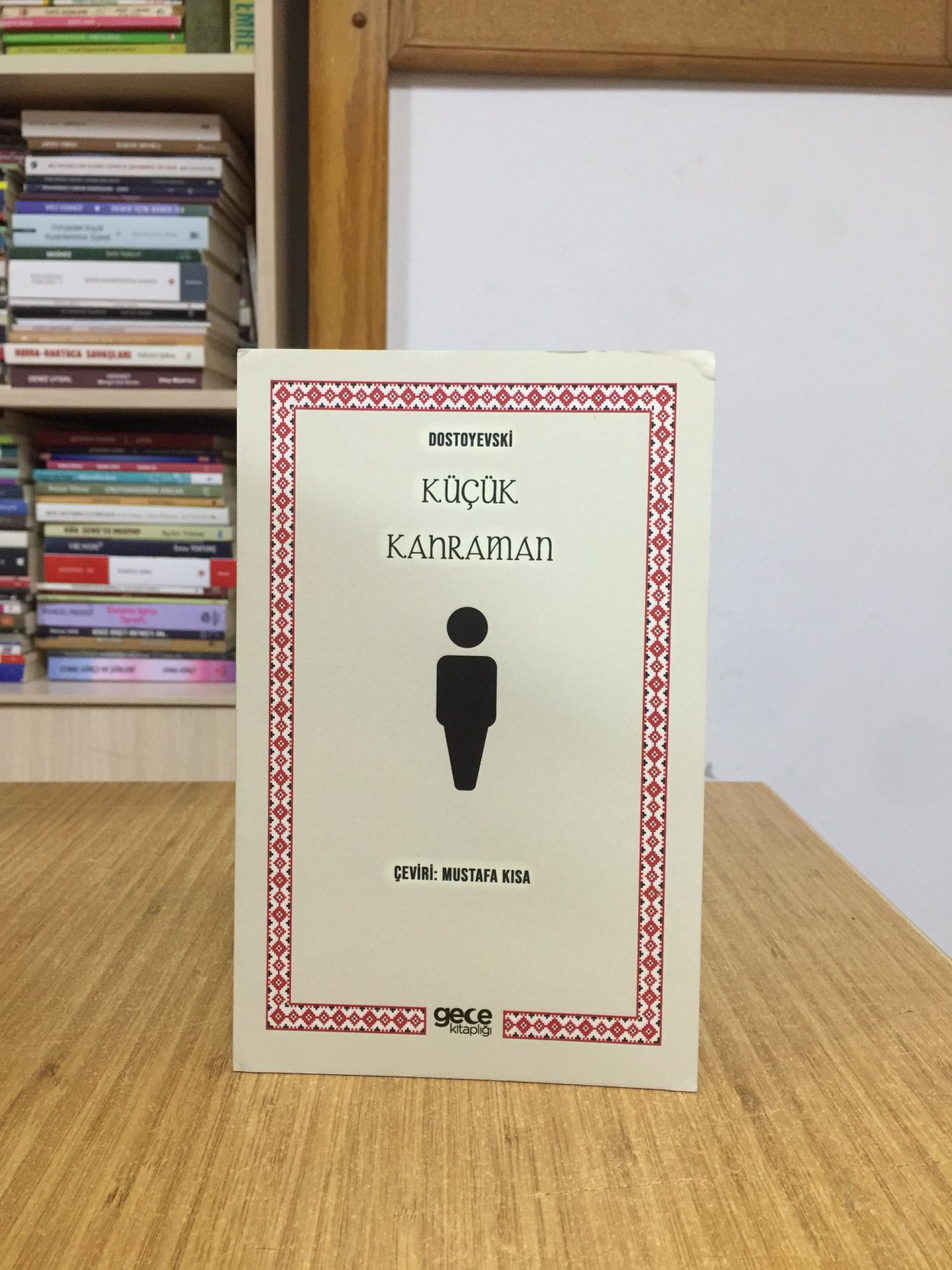 Küçük Kahraman - Dostoyevski