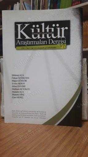 Kültür Araştırmaları Dergisi - Cilt 1 Sayı 1 - Yıl 2018 - Çanakkale Onsekiz Mart Üniversitesi Fen-Edebiyat Fakültesi Türk Dili ve Edebiyat Bölümü