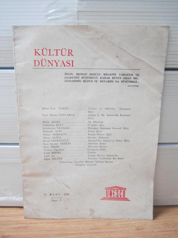 KÜLTÜR DÜNYASI - 15 MART 1954 - SAYI 3 - UNESCO TÜRKİYE MİLLİ KOMİSYONU