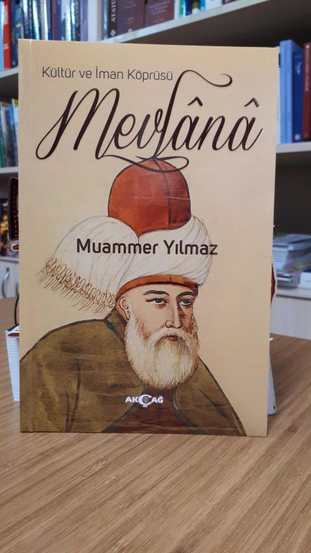 Kültür ve İman Köprüsü Mevlana