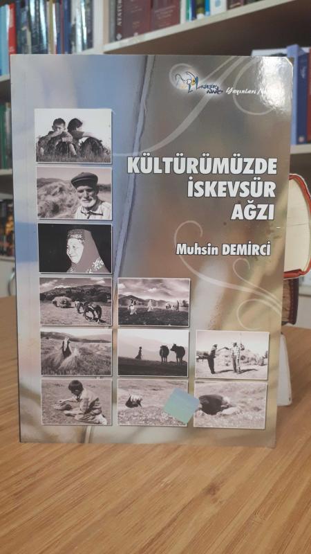 Kültürümüzde İskevsür Ağzı