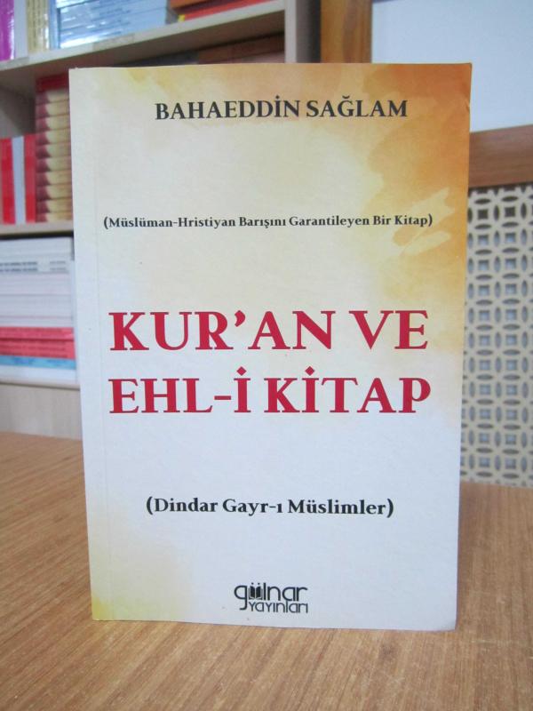Kur'an ve Ehl-i Kitap - Bahaeddin Sağlam