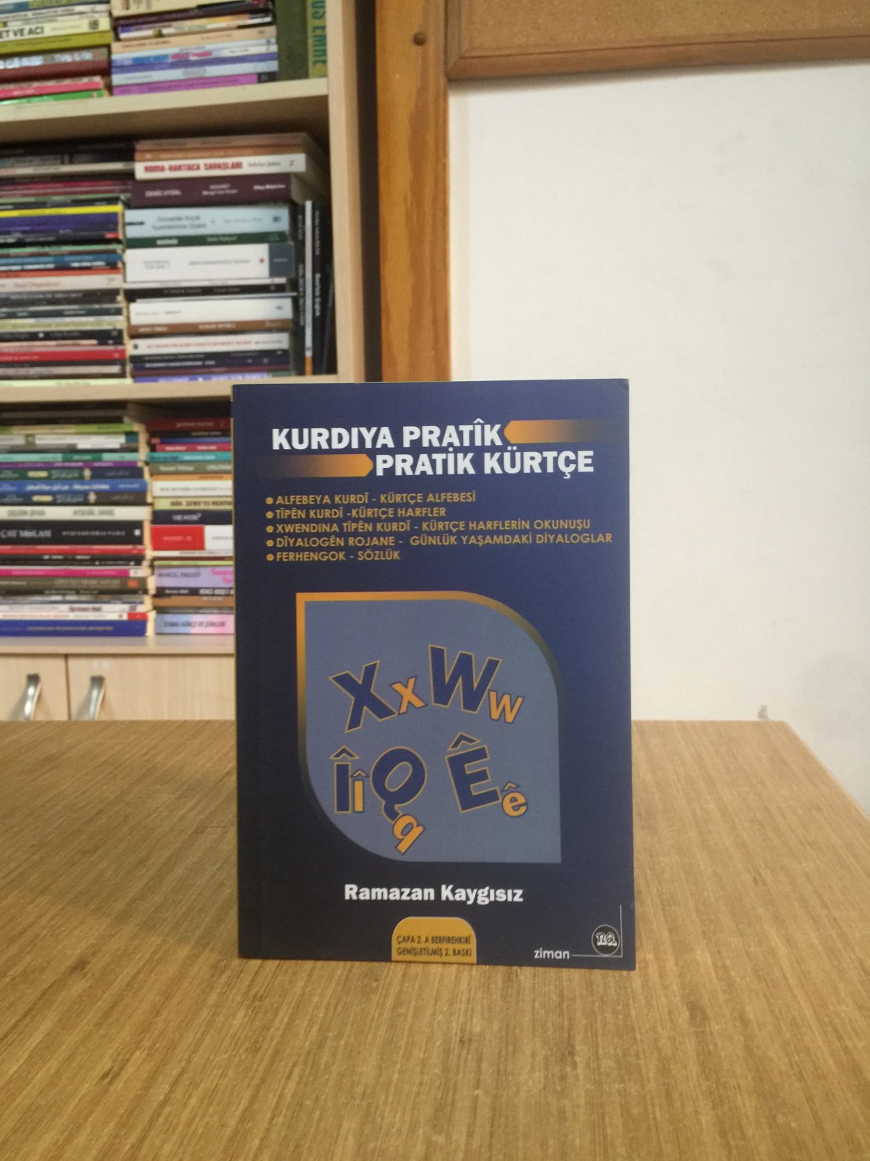 Kurdiya Pratîk - Pratik Kürtçe / Ramazan Kaygısız
