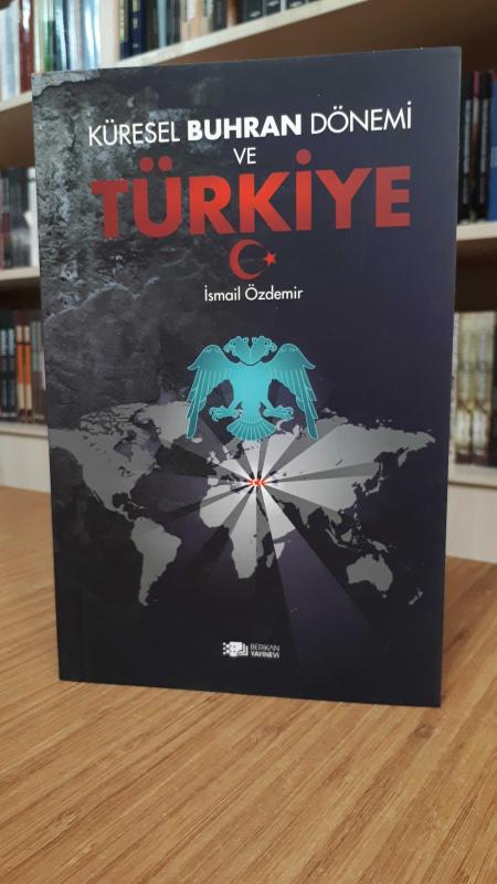 Küresel Buhran Dönemi ve Türkiye