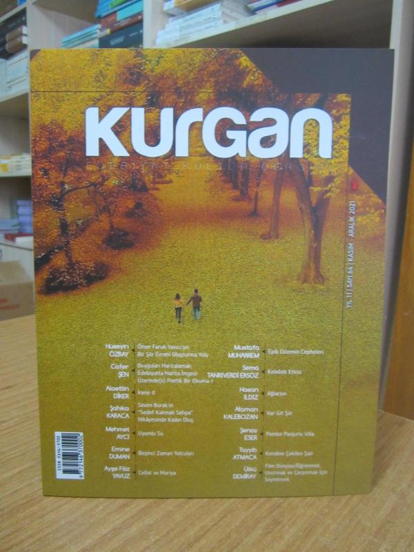 KURGAN Edebiyat Kültür Dergisi - SAYI 64 - Kasım Aralık 2021