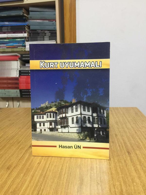Kurt Uyumamalı - Hasan Ün
