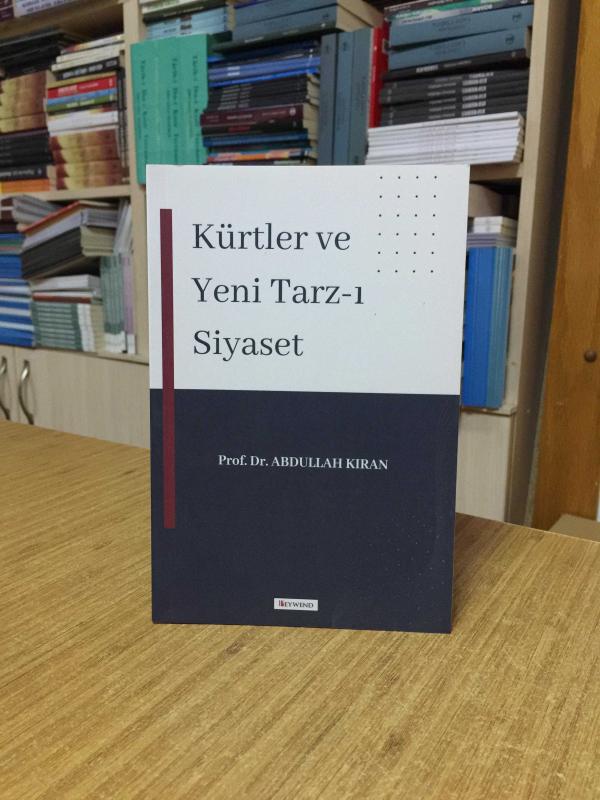 Kürtler ve Yeni Tarz-ı Siyaset