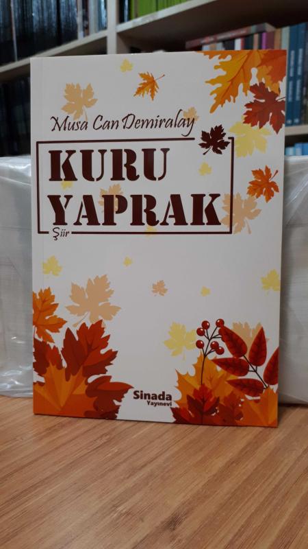 Kuru Yaprak - Musa Can Demiralay