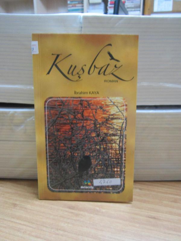 Kuşbaz - İbrahim Kaya