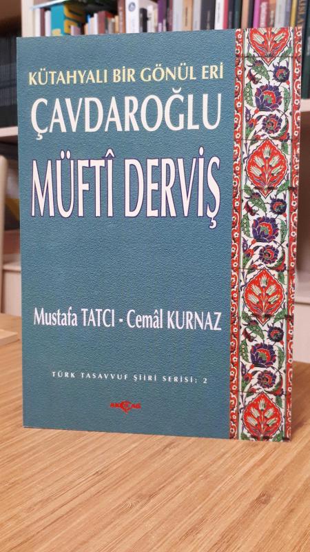 Kütahyalı Bir Gönül Eri Çavdaroğlu Müfti Derviş