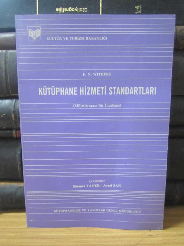 Kütüphane Hizmeti Standatları - Milletlerarası Bir İnceleme