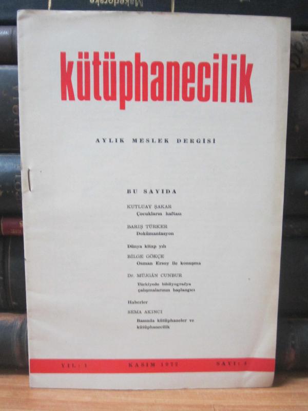 Kütüphanecilik Dergisi - Sayı 4 - Kasım 1972