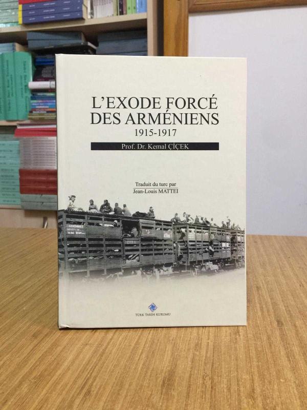 L'exode Force Des Armeniens (1915-1917) CİLTLİ