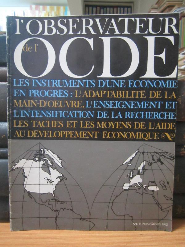 L'Observateur de l'OCDE - No 1 - 15 Novembre 1962