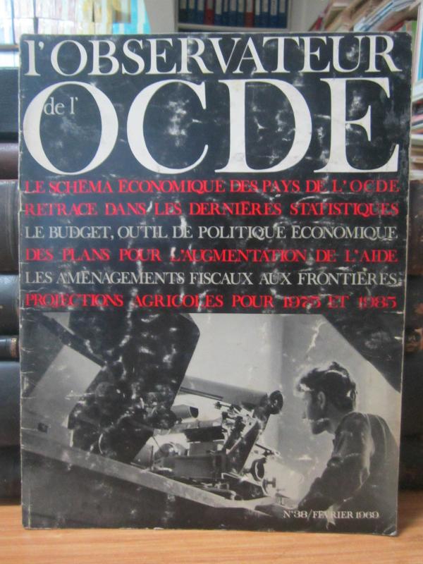 L'Observateur de l'OCDE - No 38 - Fevrier 1969