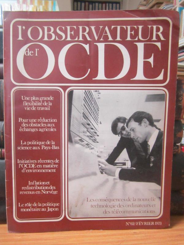 L'Observateur de l'OCDE - No 62 - Fevrier 1973
