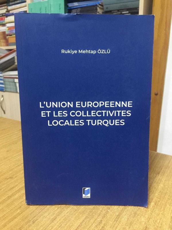 L'union Europeenne Et Les Collectivites Locales Turques