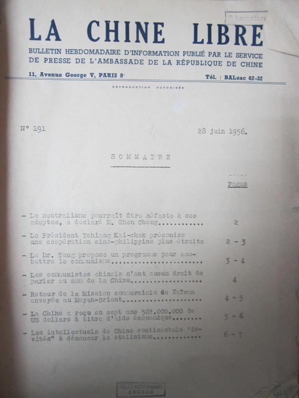 La Chine Libre Bulletin Hebdomadaire D'information Publie Par Le Service De Presse De L'ambassade de la Republique de Chine - No 191 - 215 / Year 1956