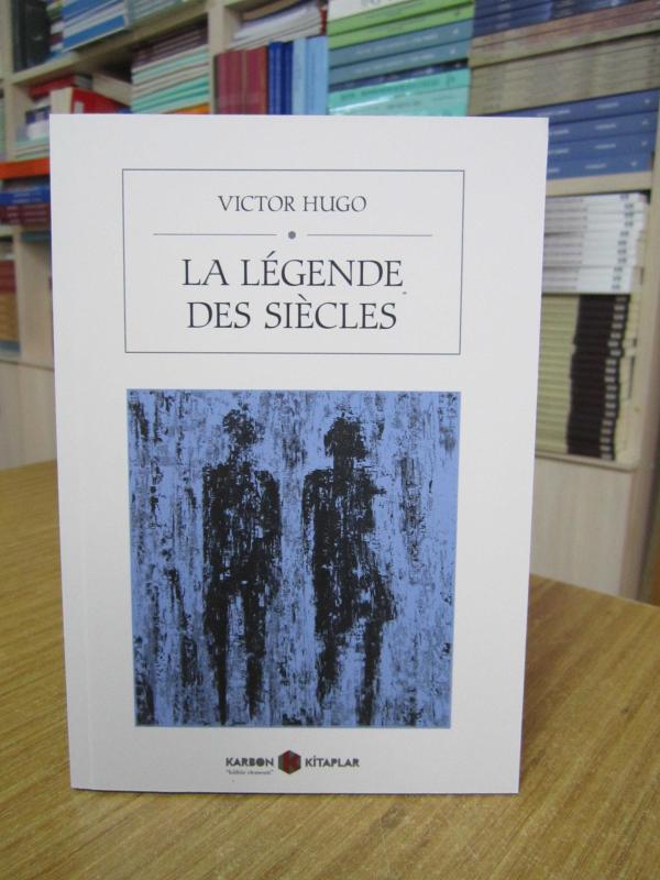 La Legende des Siecles - Victor Hugo