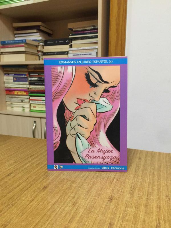 La Mujer Pasensyoza (Romansos En Judeo-Espanyol 5)