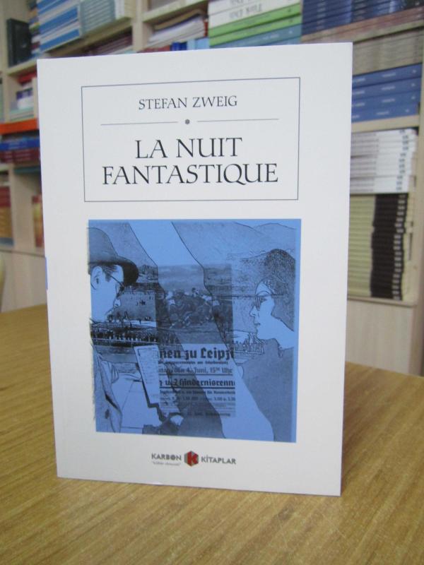 La Nuit Fantastique - Stefan Zweig