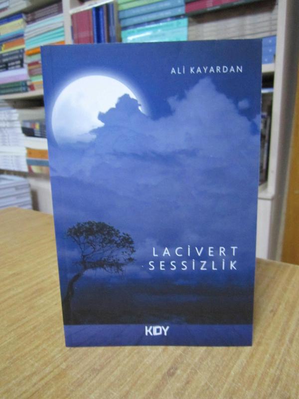 Lacivert Sessizlik - Ali Kayardan