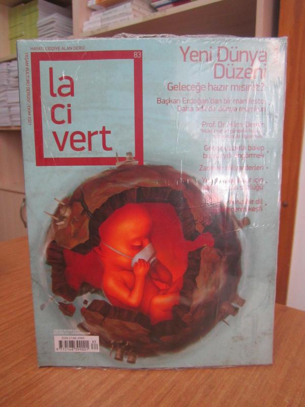 LACİVERT Yaşam Kültürü Dergisi - Sayı 83 - Ekim 2021 [Dosya: Yeni Dünya Düzeni]