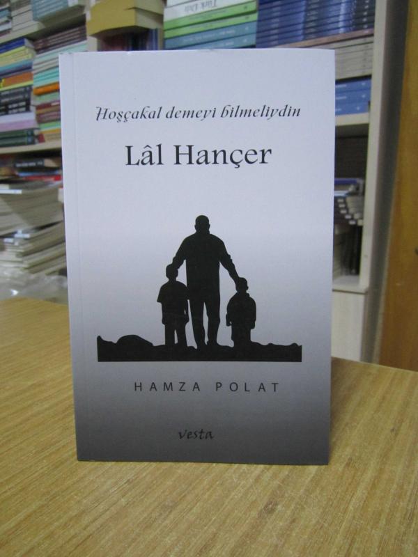 Lal Hançer - Hamza Polat