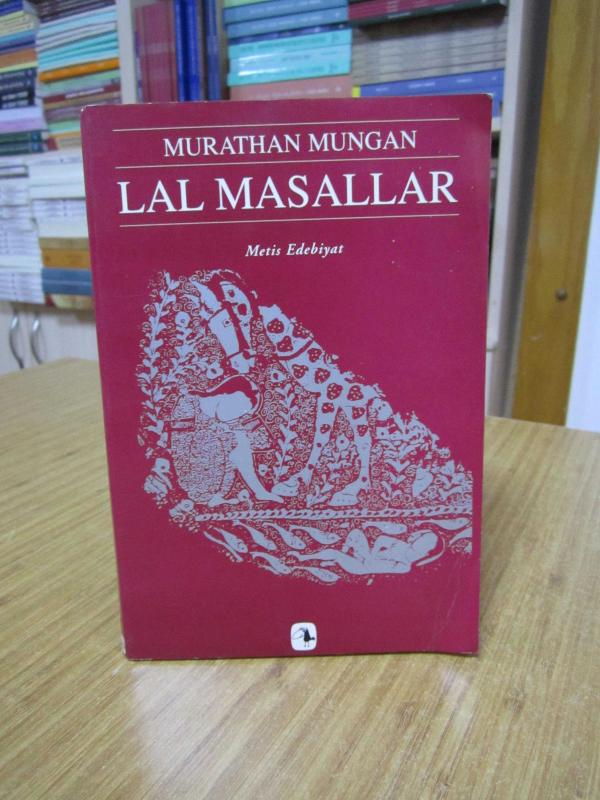 Lal Masallar - Murathan Mungan