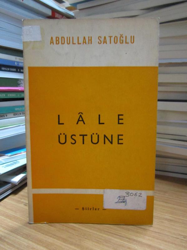 Lale Üstüne - Abdullah Satoğlu