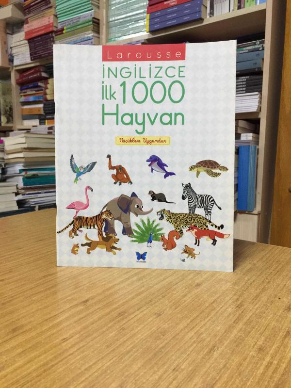 Larousse İngilizce İlk 1000 Hayvan