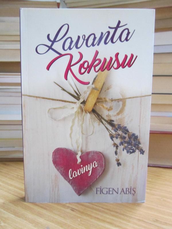 Lavanta Kokusu - Figen Abiş