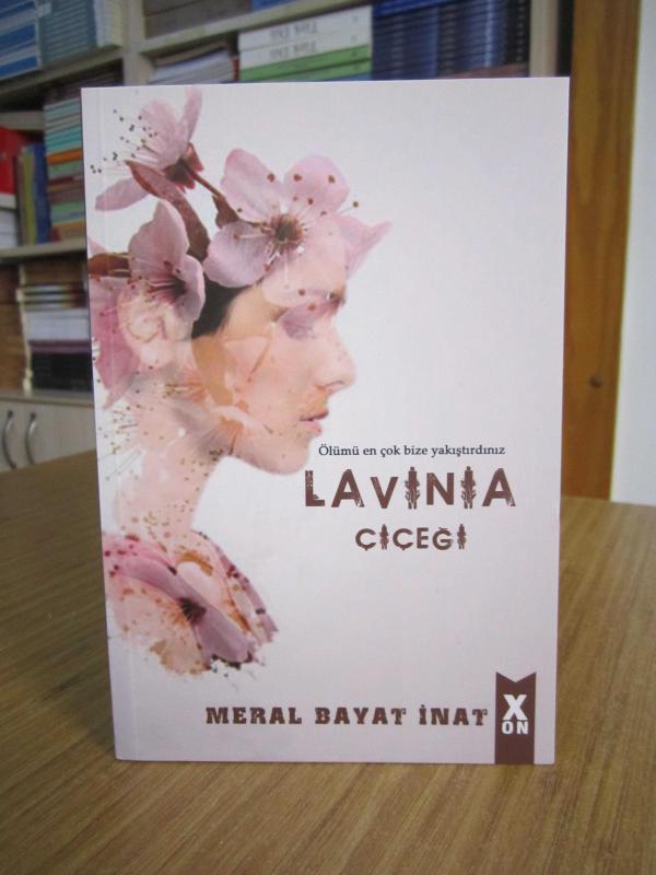 Lavinia Çiçeği - Meral Bayat İnat